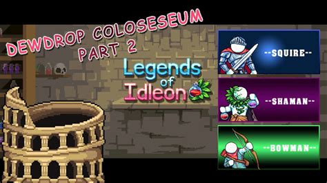 Idleon colosseum. Things To Know About Idleon colosseum. 